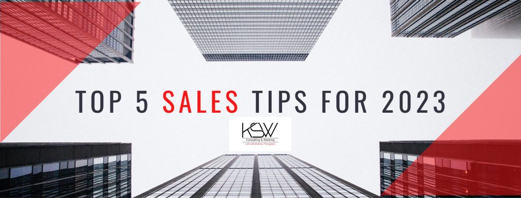 top 5 sales tips 2023